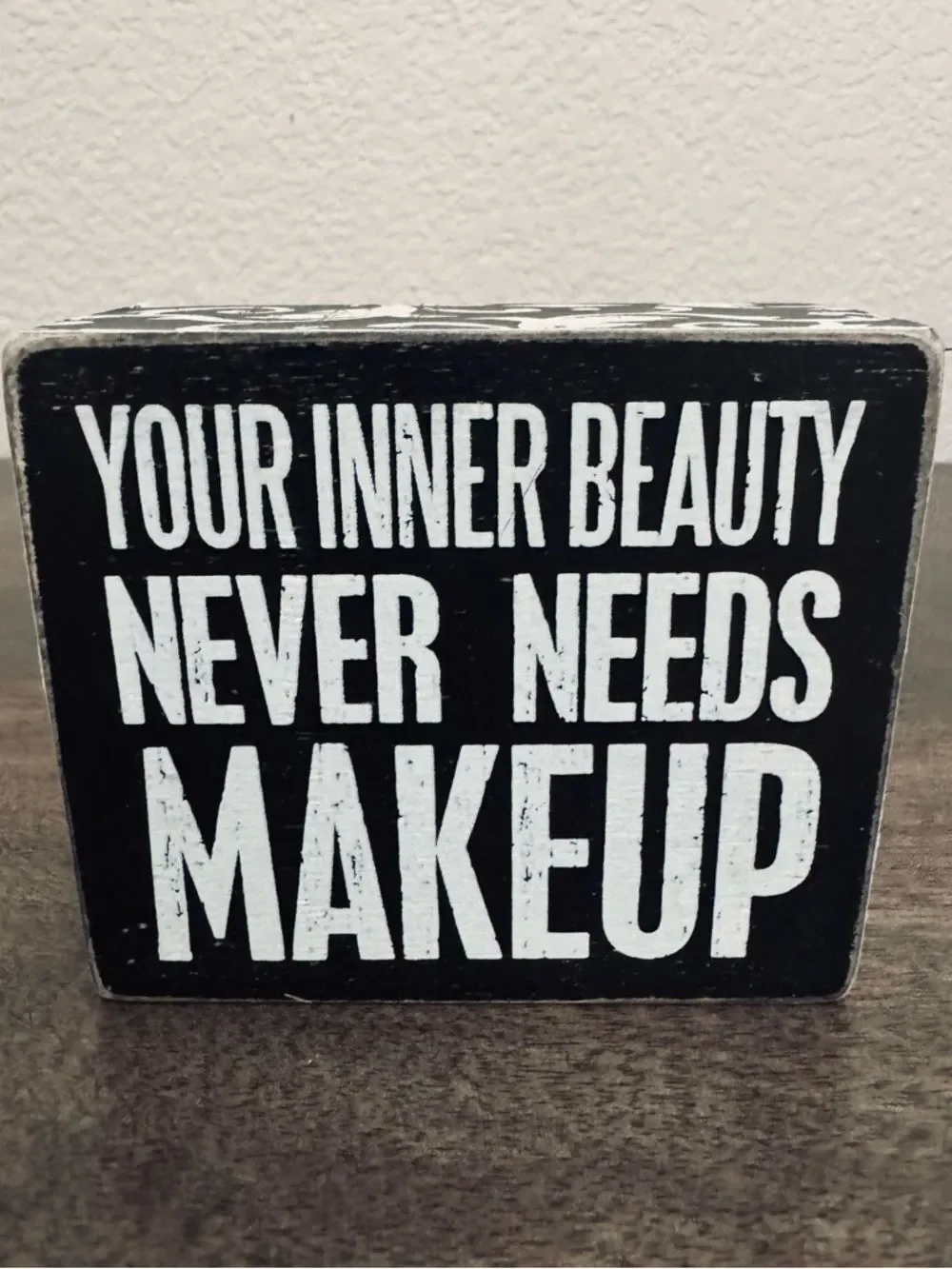 Inner Beauty Primitives by Kathy Decor Sign
